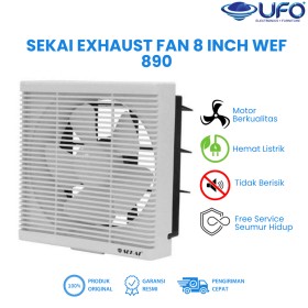 Ufoelektronika SEKAI Exhaust Fan Dinding Kipas Angin Hexos Tembok 8 Inch WEF 890